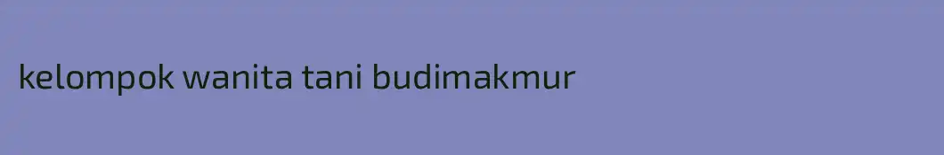 kelompok wanita tani budimakmur